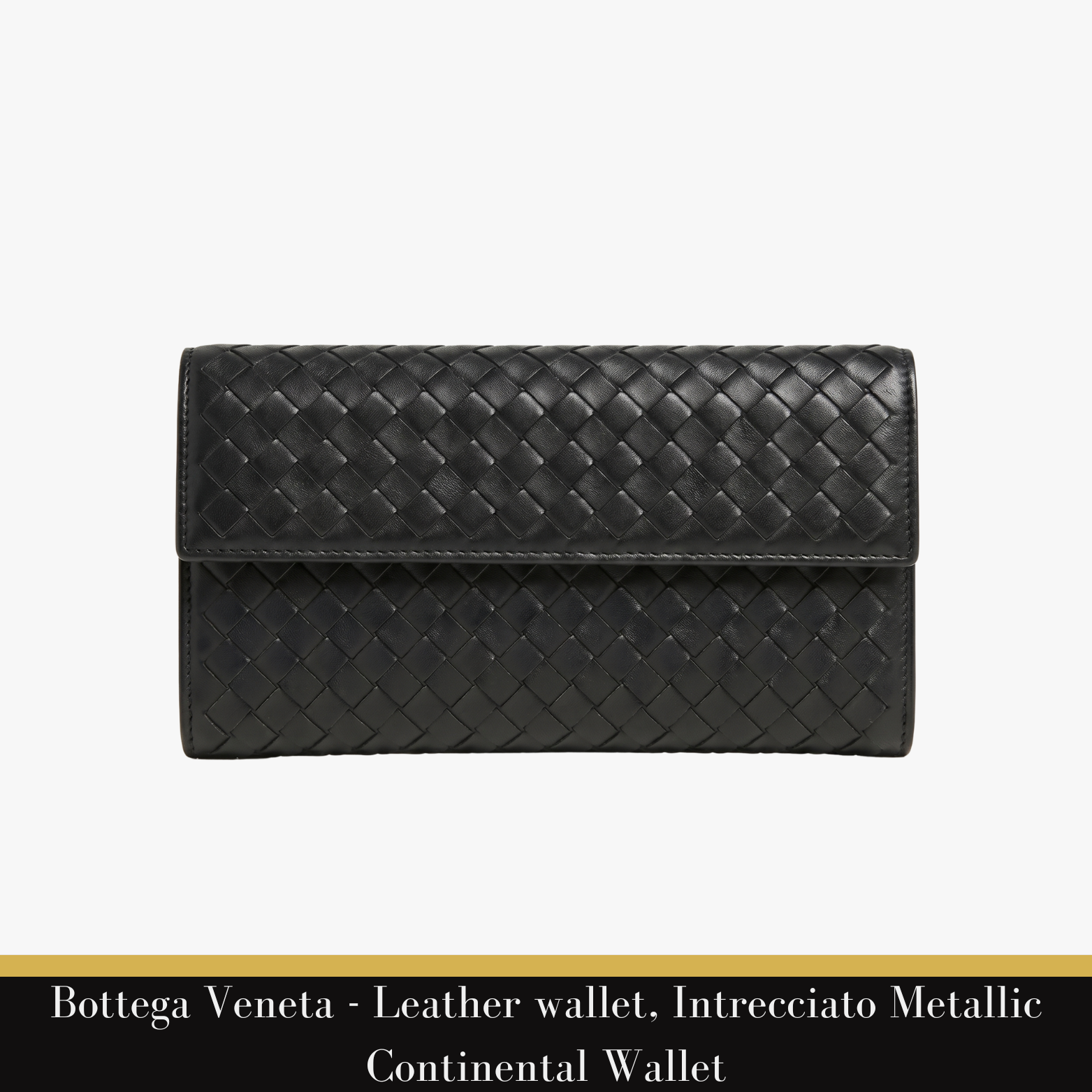 Bottega Veneta - Leather wallet, Intrecciato Metallic Continental Wallet
