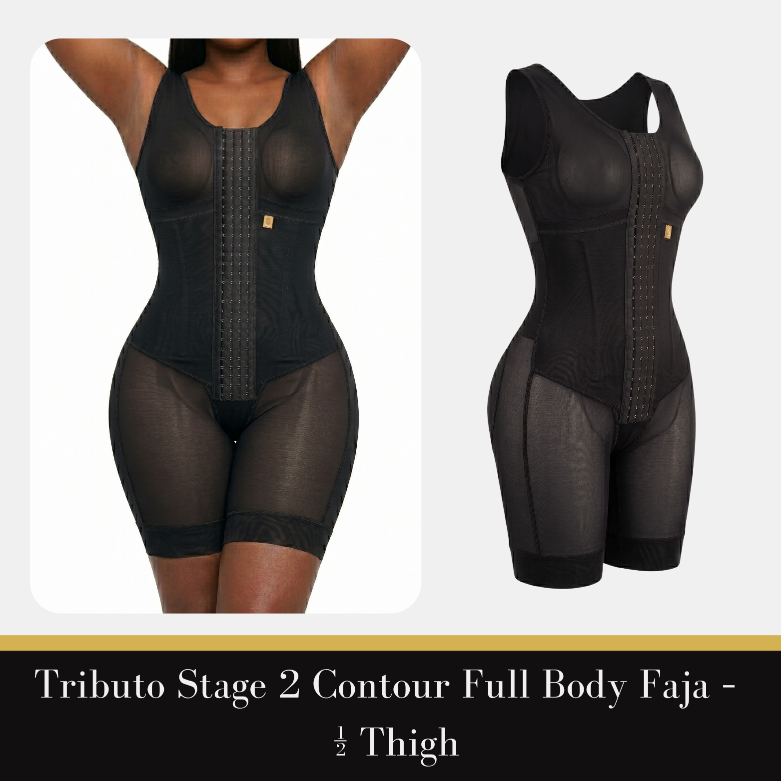Tributo — Stage 2 Contour Full Body Faja (½ Thigh)