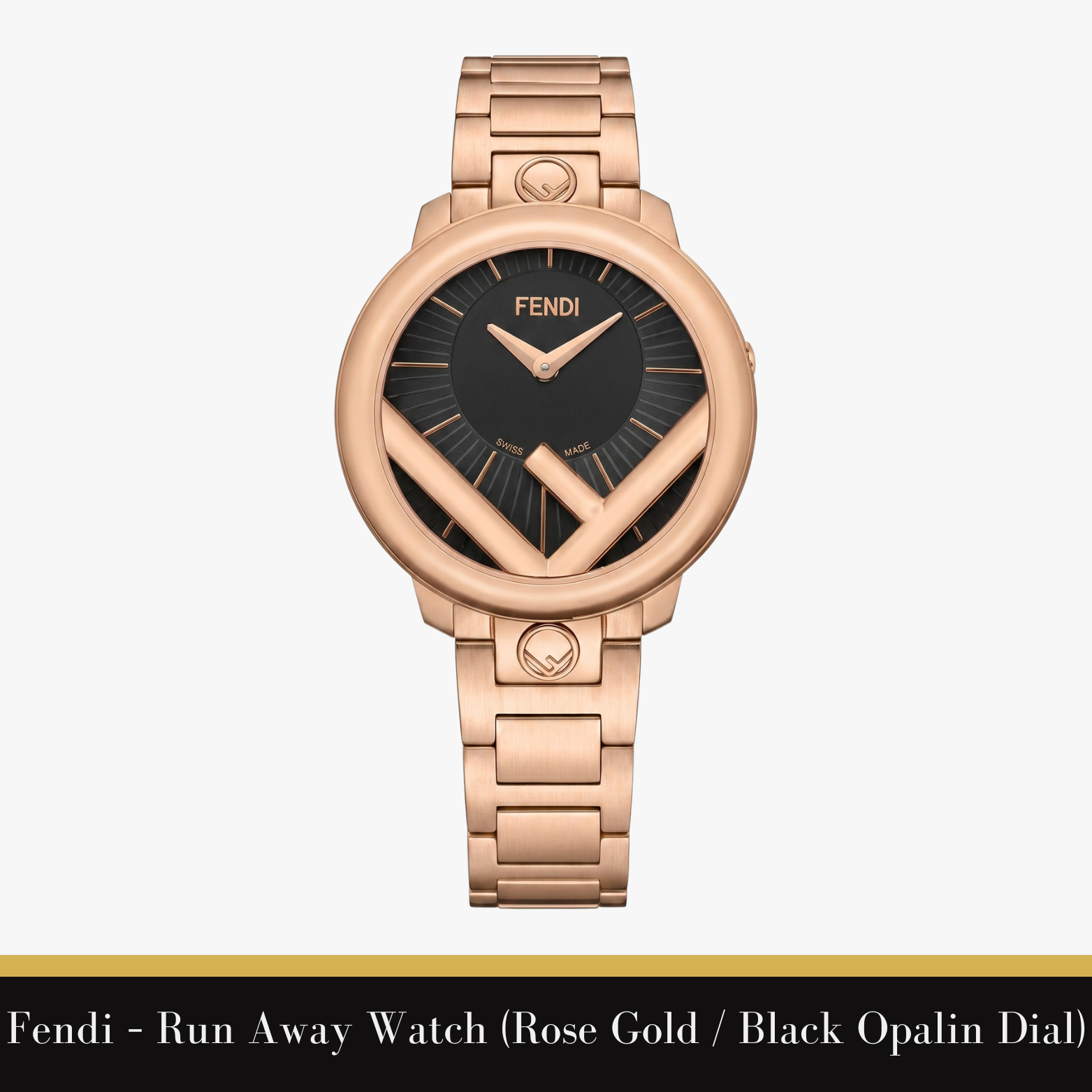 Fendi – Run Away Watch (Rose Gold / Black Opalin Dial)