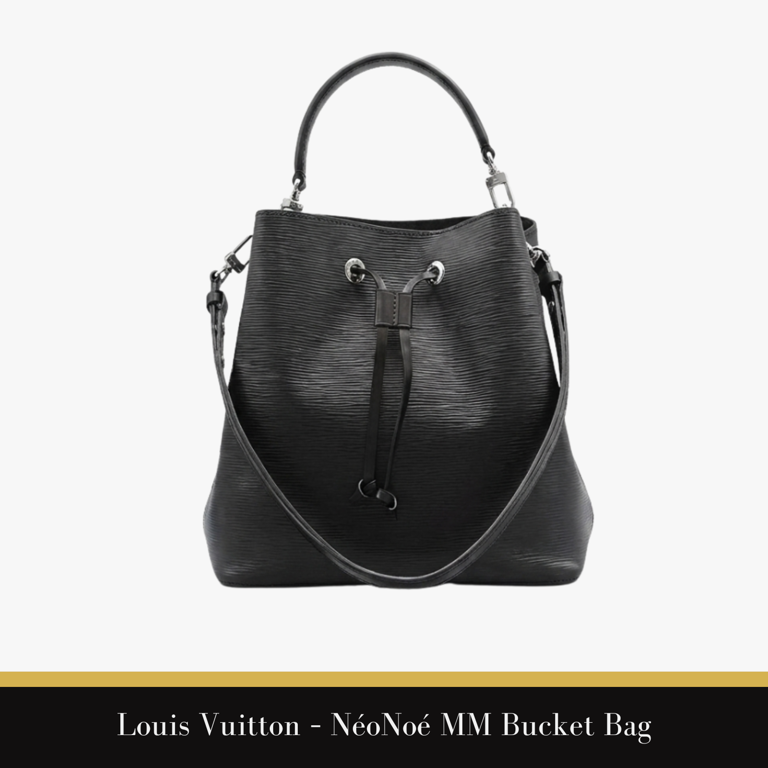 Louis Vuitton – NéoNoé MM Bucket Bag